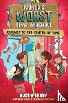Brady, Dustin - World's Worst Time Machine