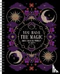 Lester, Viki - You Have the Magic 12-Month 2025 Weekly Planner Calendar