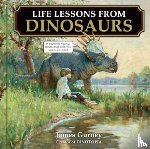Gurney, James - Life Lessons from Dinosaurs