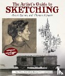 Gurney, James, Kinkade, Thomas - The Artist's Guide to Sketching