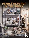 Pastis, Stephan - Pearls Gets Put in the Pokey