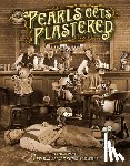 Pastis, Stephan - Pearls Gets Plastered