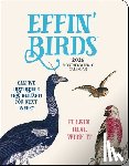 Reynolds, Aaron - Effin' Birds 12-Month 2026 Monthly/Weekly Planner Calendar
