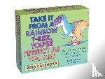 Allan, Kate - Take It from a Rainbow T-Rex, You’re Perfect as You Are 2026 Day-to-Day Calendar