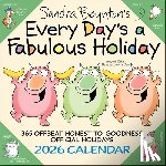 Boynton, Sandra - Sandra Boynton's Every Day's a Fabulous Holiday 2026 Wall Calendar