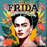 Sullins, Angi - For the Love of Frida 2026 Wall Calendar