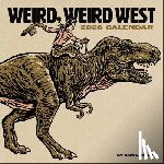 Larson, Sam - Weird, Weird West 2026 Wall Calendar