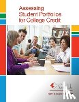 Council For Adult Experiential Learning - Assessing Student Portfolios for College Credit
