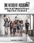 Blimling, Gregory, Baumann, Denise - The Resident Assistant: Applications and Strategies for Working with College Students in Residence Halls