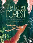Carmichael, L. E. - The Boreal Forest
