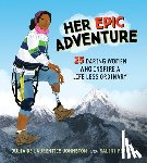 Johnston, Julia De Laurentiis - Her Epic Adventure