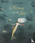 Campbell, K. G. - The Mermaid and The Shoe