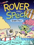 Roth, Jonathan - Rover and Speck: Splash Down