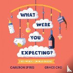 Spires, Cameron - What Were You Expecting?