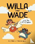 Henderson, Judith - Willa and Wade and the Way-Up-There
