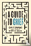 Imperi, Cole - A Guide to Grief