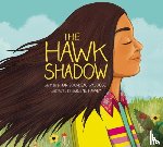 Bourdeau Waboose, Jan - The Hawk Shadow