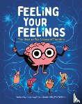 Kyi, Tanya Lloyd - Feeling Your Feelings