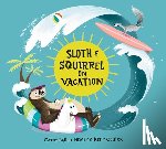 Ballou Mealey, Cathy - Sloth and Squirrel on Vacation