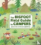 Gigot, Jami - The Bigfoot Field Guide to Campers