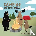 Oldland, Nicholas - Camping in the Wild