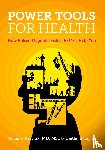 Pawluk, William, Layne, Caitlin - Power Tools for Health