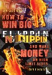Kennedy, John F - How to win BIG and Make Money on High Limit Slots
