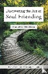 Gratton, Carolyn - Discovering the Art of Soul Friending
