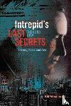 MacDonald, Bill - Intrepid's Last Secrets