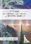 Chang, Wei-Ching - Finding Meaning and Beauty in an Idiotic World