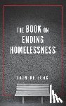 de Jong, Iain - The Book on Ending Homelessness