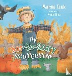 Tauk, Mamie - The Not-So-Scary Scarecrow