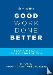 Watts, Sam - Good Work Done Better