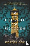 Fox, Hester - A Lullaby for Witches