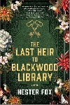 Fox, Hester - The Last Heir to Blackwood Library