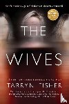 Fisher, Tarryn - Wives (Original)