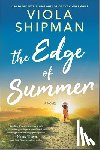 Shipman, Viola - The Edge of Summer