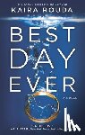 Rouda, Kaira - Best Day Ever