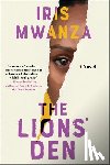 Mwanza, Iris - The Lions' Den