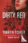 Fisher, Tarryn - Dirty Red