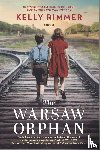 Rimmer, Kelly - Rimmer, K: Warsaw Orphan