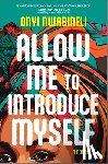 Nwabineli, Onyi - Allow Me to Introduce Myself
