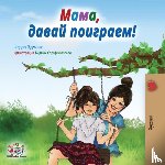 Admont, Shelley, Books, Kidkiddos - Let's play, Mom!