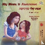 Admont, Shelley, Books, Kidkiddos - My Mom is Awesome