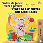 Admont, Shelley, Books, Kidkiddos - I Love to Eat Fruits and Vegetables (Serbian English Bilingual Book - Latin alphabet)
