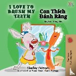 Admont, Shelley, Books, Kidkiddos - I Love to Brush My Teeth (English Vietnamese Bilingual Book)