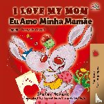 Admont, Shelley, Books, Kidkiddos - I Love My Mom (English Portuguese- Brazil)