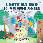 Admont, Shelley, Books, Kidkiddos - I Love My Dad (English Korean Bilingual Book)