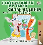 Admont, Shelley, Books, Kidkiddos - I Love to Brush My Teeth (English Bulgarian Bilingual Book)