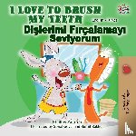 Admont, Shelley, Books, Kidkiddos - I Love to Brush My Teeth (English Turkish Bilingual Book)